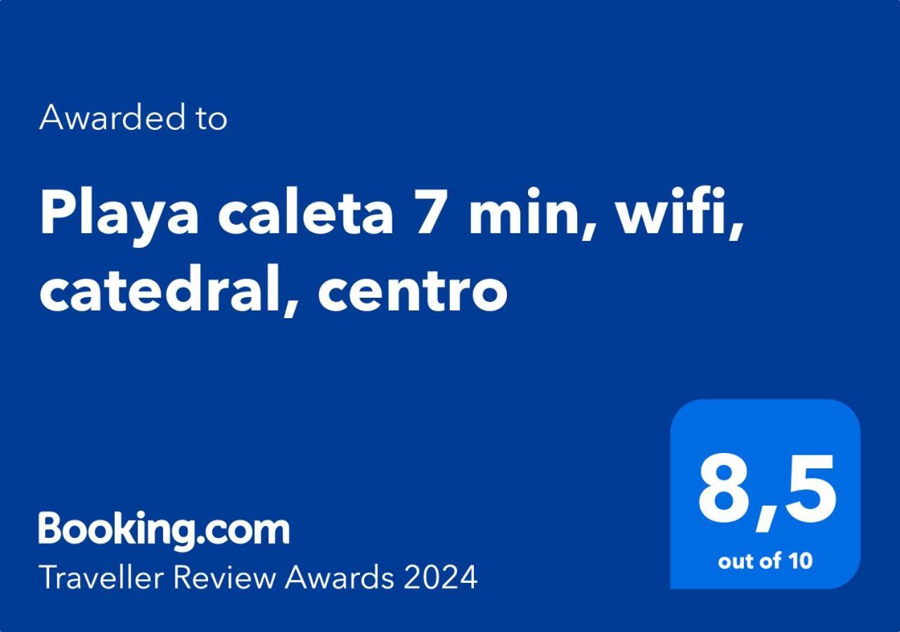 Playa Caleta 7 Min, Wifi, Catedral, Centro Cádis Exterior foto